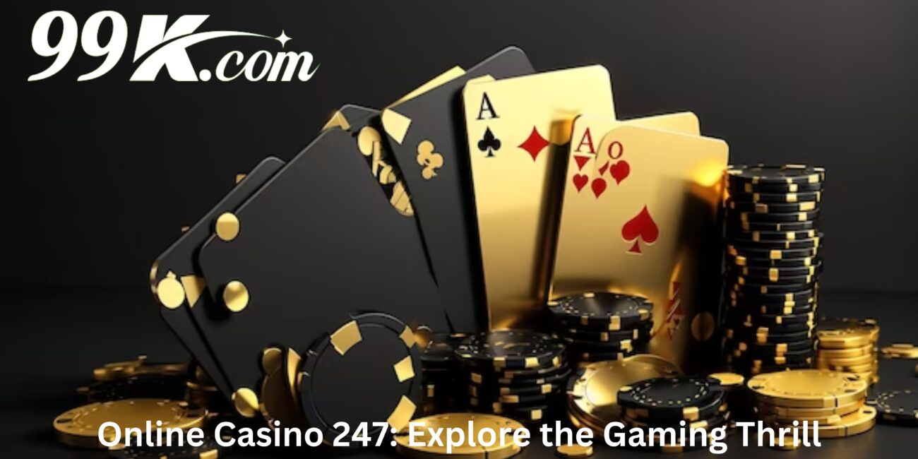 online casino 247